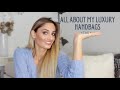 ALL ABOUT MY LUXURY HANDBAGS TAG | by Kat L