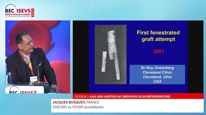 BEC 2021 | CHEVAR vs FEVAR procedures | Jacques Bu...