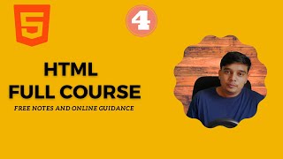 HTML Full Course  | HTML Full Course in Hindi | HTML Tutorial for beginners | Part 4