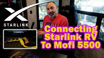 Connecting Starlink RV To Our Mofi 5500 Router
