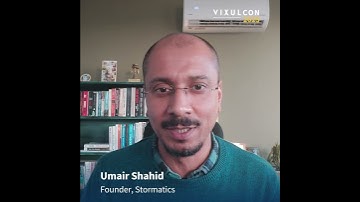 Umair Shahid — Founder, Stormatics, for VixulCon