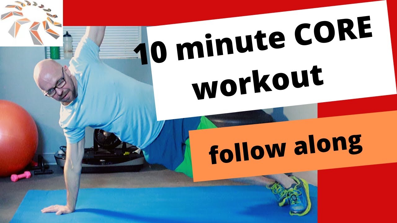 10 Minute Core Workout - Follow Along - No Equipment - YouTube