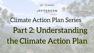 Get to Know Jeffco's Climate Action Plan: Part 2