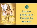Jupiter in taurus for all ascendants by kati part 1