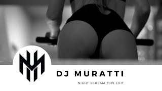 DJ Muratti - Night Scream 2019 (Music Video) Resimi