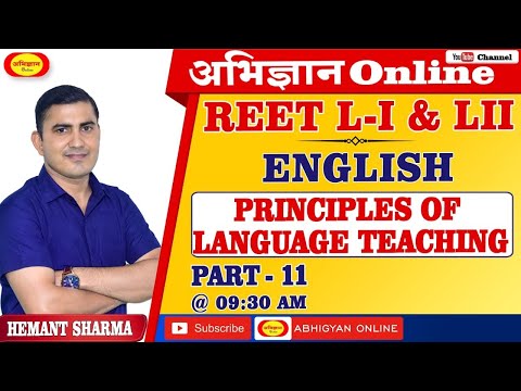 REET L1 u0026 L2 II English II Principles of language teaching Part#11 II Hemant Sharma