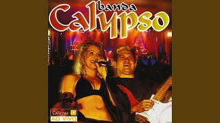 Video thumbnail of "Banda Calypso - Choro por Você (Ao Vivo)"