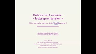 Manon Ménard | Participation et inclusion : le design en tension | Séminaire ADR