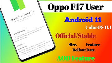 😎Oppo F17 June 2021 New Update | Oppo F17 Android 11 Stable Update | Coloros 11 Update | Oppo AOD