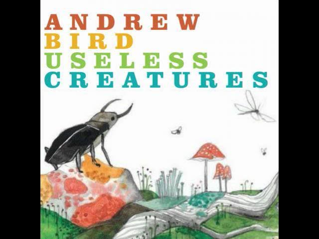 Andrew Bird - Carrion Suite