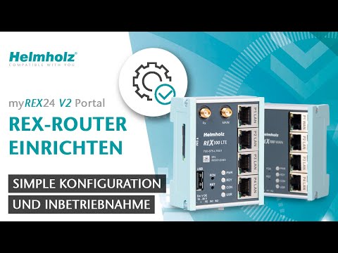 02. myREX24 V2 - Konfiguration und Inbetriebnahme eines REX Routers