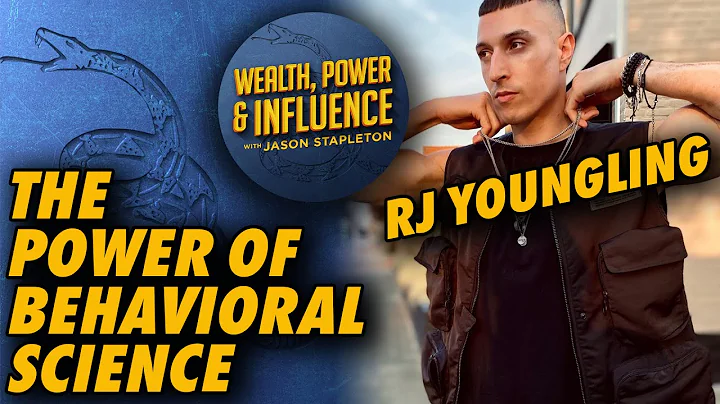 RJ Youngling and the Power of Behavioral Science