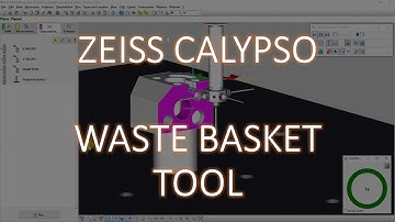 The Waste basket - ZEISS Calypso Tips & Tricks