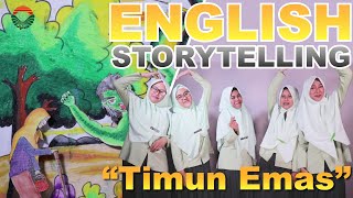 ENGLISH STORYTELLING : Timun Emas