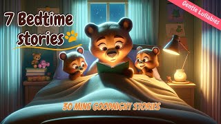 7 Goodnight stories collections 🔯 THE IDEAL Soothing Bedtime Stories for Babies and Toddlers