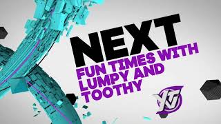 YTV Next Bumper: Fun Times with Lumpy and Toothy