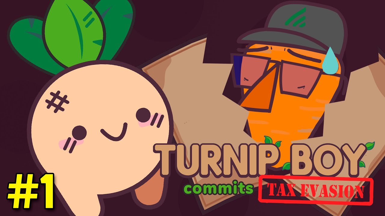 Turnip Boy Commits Tax Evasion -- Let's Play! [Episode 1]