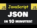 Learn json files in 10 minutes 