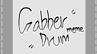 Gabber Drum Meme