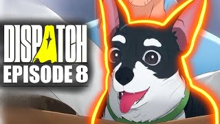 Dispatch Episode 8 Full Playthrough (No Commentary) Final