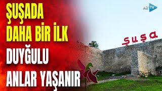 Şuşada tarixi anlar: sakinlər illər sonra bayramı doğma yurdda qarşılayacaqlar – GÖRÜNTÜLƏR