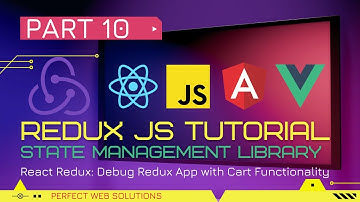 Part 10 | Redux JS Tutorial Series in Urdu/Hindi | debugging redux app | Complete Cart Functionality