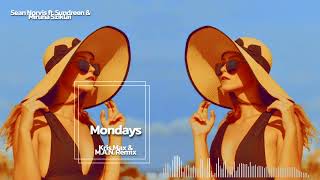 Sean Norvis ft. Sundreen &amp; Miruna Sziklai - Mondays - Kris Max &amp; M.A.N. Remix 2023