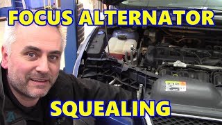 Ford Focus Alternator Squealing 1.8 Petrol
