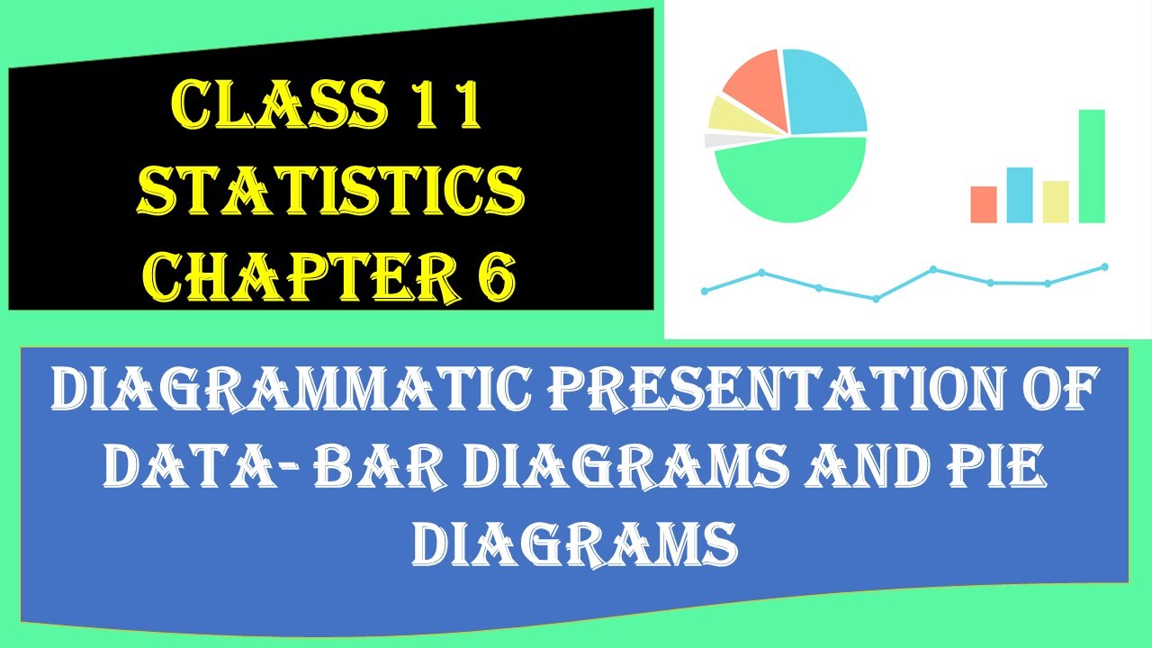 chapter 6 diagrammatic presentation of data