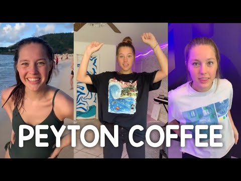 PEYTON COFFEE Tik Tok Compilations - YouTube.