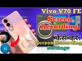 How To Screen Record In Vivo V70 FE | Screen Recording Settings &amp; Tips