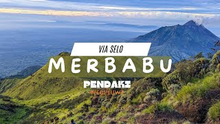 MERBABU VIA SELO | FULL MOVIE (TIM PENDAKI WEDI LUWE)