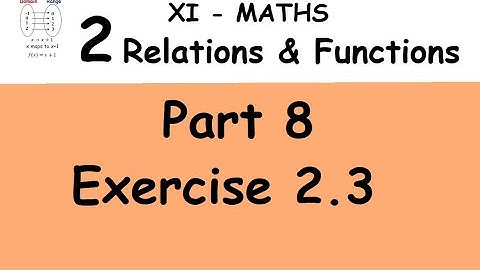 Kerala State 11th maths - Relations & Functions in Malayalam - Part 8 - Exercise 2.3