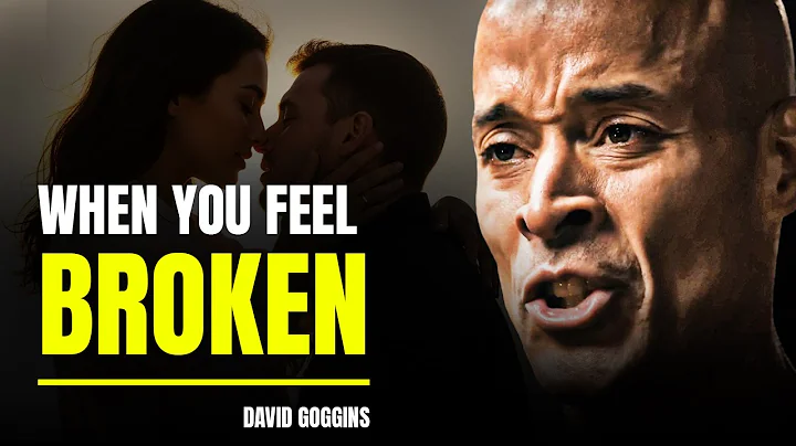 DAVID GOGGINS || WHEN YOU FEEL BROKEN – Motivational Speech