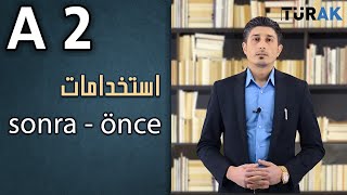 اللغة التركية - قبل - بعد  SONRA - ÖNCE