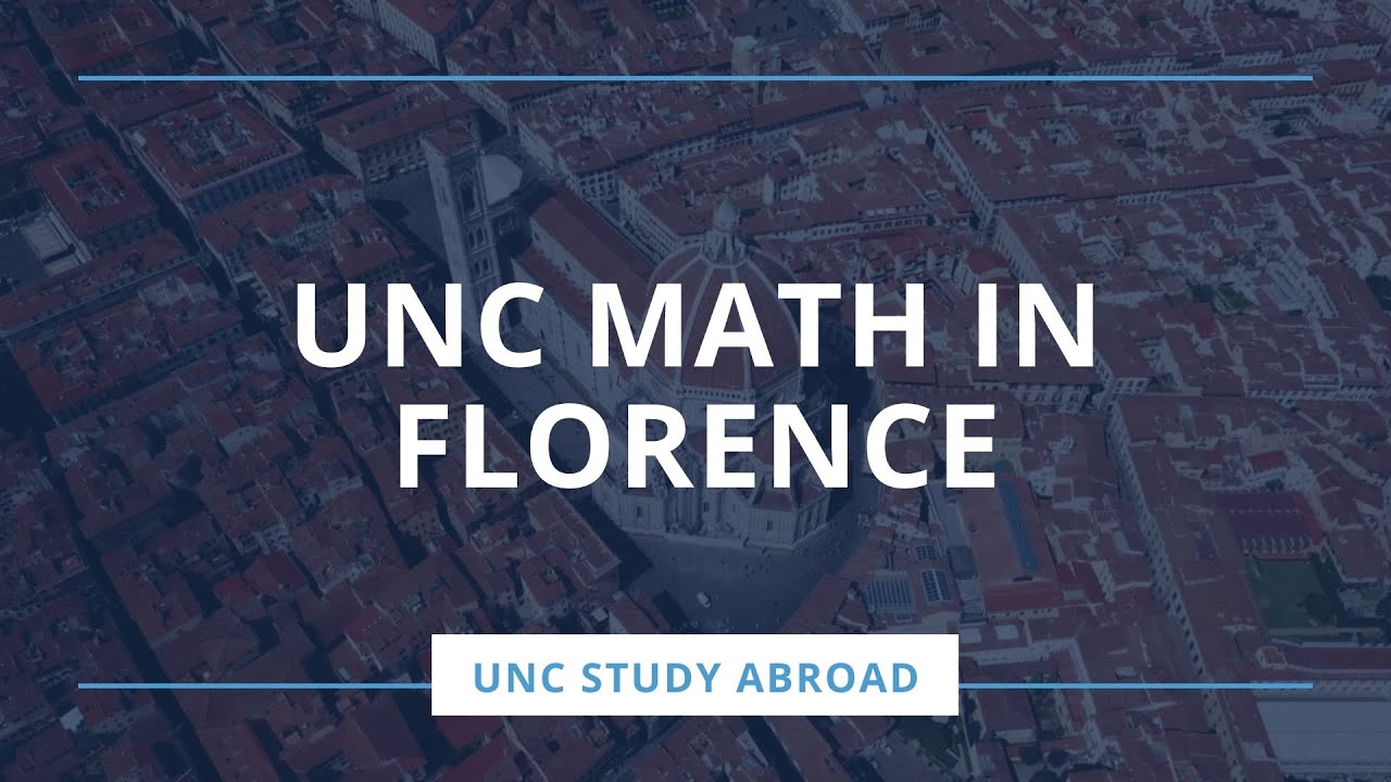 UNC Math In Florence YouTube Unc math in florence youtube