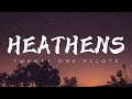 Heathens  twenty one pilots  lyrical music 