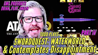 Todd Plays Ataris Swordquest Airworld & Contemplates Disappointment Part Iv