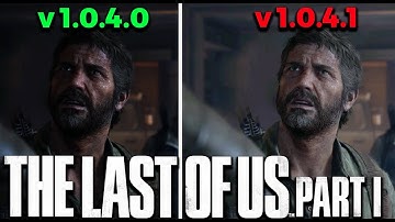 The Last of Us Part 1 - Patch 1.0.4.0 vs 1.0.4.1 RTX 3070 + Intel Core i5 10400F Comparison Test