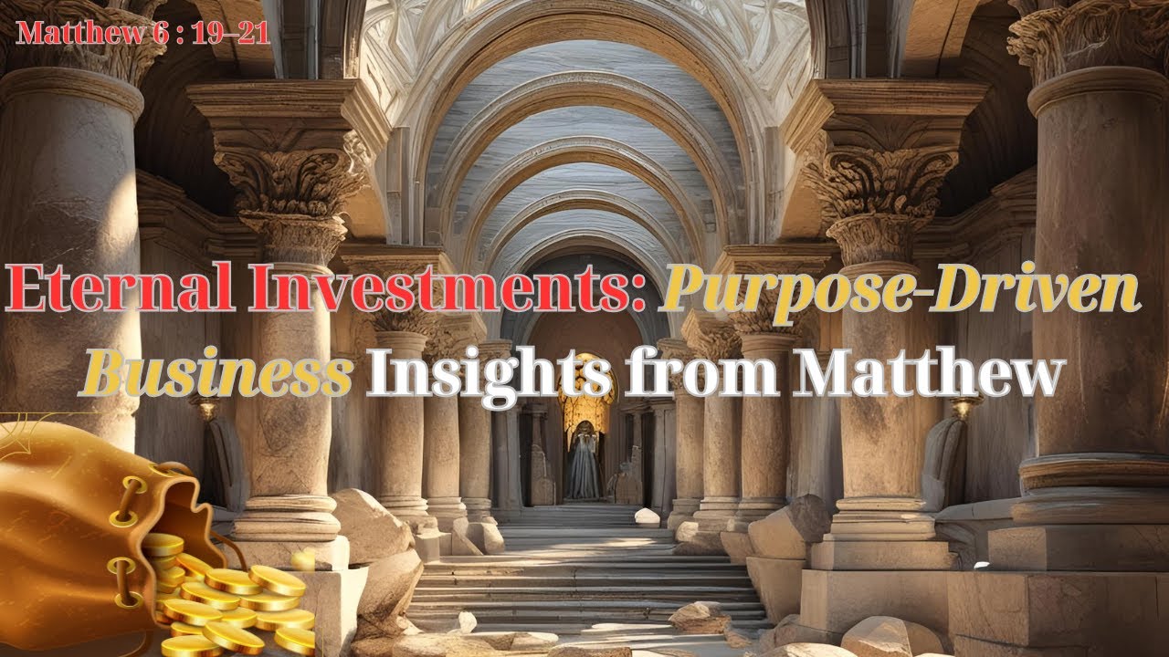 Eternal Investments  Purpose Driven Business Insights from Matthew