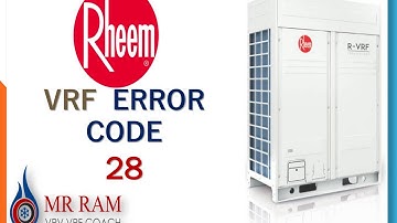 Rheem VRF Error code 28 (ENGLISH)