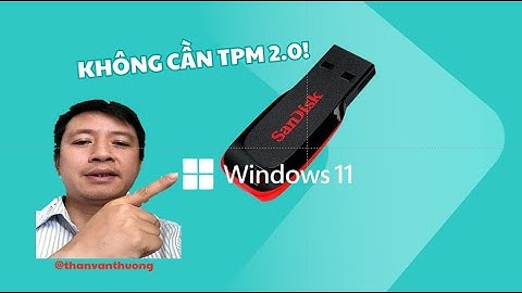 CÀI WINDOWS 11 KHÔNG CẦN TPM 2.0|TẬP 3/100| #windows11; #thanvanthuong