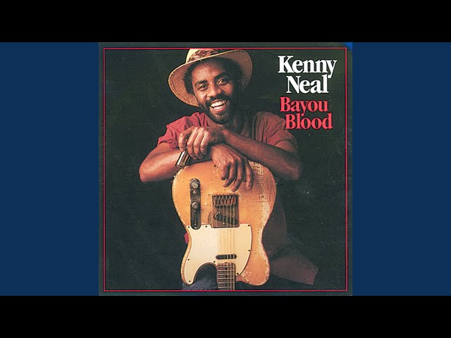 Kenny Neal - You Ain't Foolin' Me