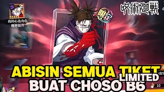 Gacha Abisin  Semua Tiket Limited Buat CHOSO & Reviw Detail Lagi JUJUTSU SORCERER CN