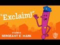 Exclamation mark song from grammaropolis  exclaim