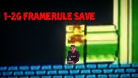 1-2G Framerule Save Full Level (4:55.330 SOB)