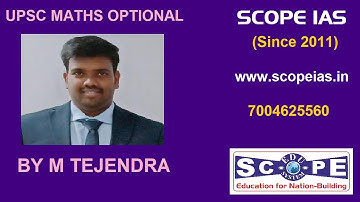 UPSC CSE/IFoS Maths Optional | SCOPE IAS
