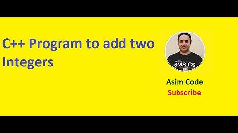 C++ Program to add two Integers