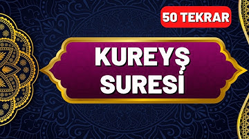 Kureyş Suresi Okunuşu ve Anlamı 50 Tekrar - En Kolay Ezberleme Yöntemi - Okunuşu ve Anlamı