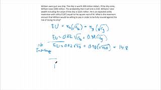Demand for Insurance (Max Willingness to Pay to Fully Insure) - ECON 10A